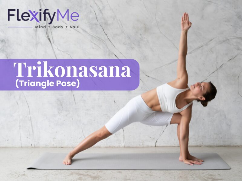 10 Benefits Of Trikonasana Triangle Pose How To Do It